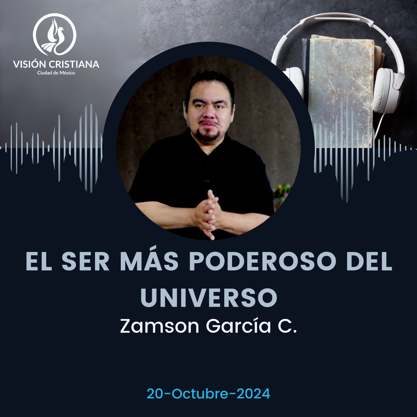 Vision Cristiana CDMX - Predicaciones - Domingos