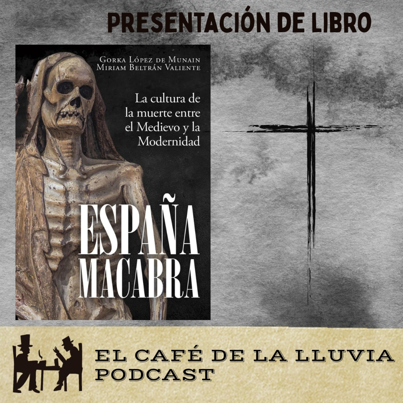 España macabra: la cultura de la muerte entre el medievo y la modernidad