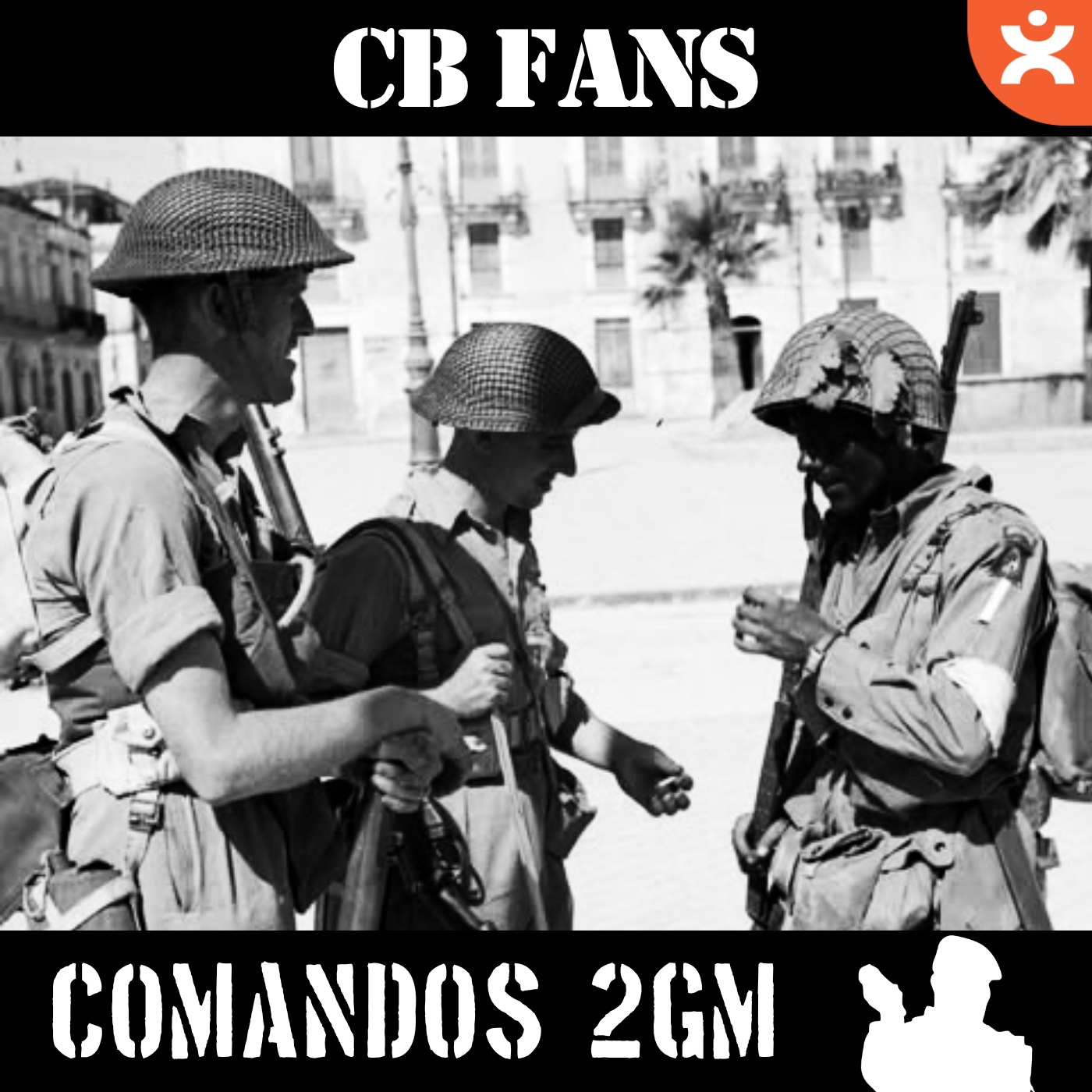 CB FANS   Operación Jonquil - Comandos de la 2GM - Episodio exclusivo para mecenas