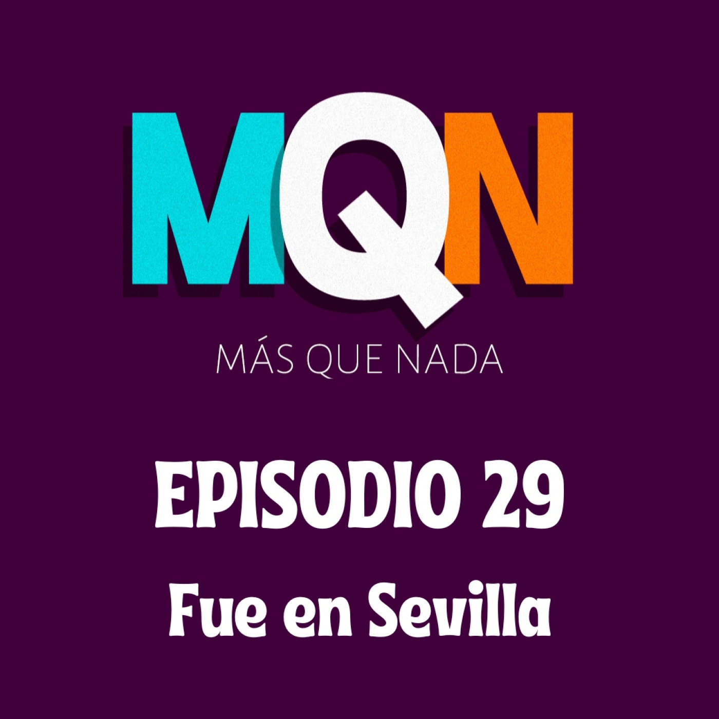MÁS QUE NADA