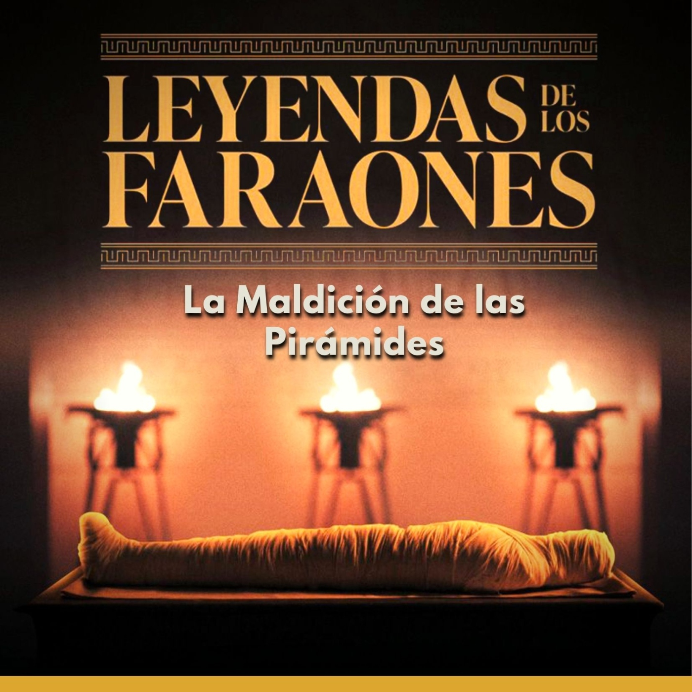 Leyendas de los Faraones - La Maldición de las Pirámides episode artwork