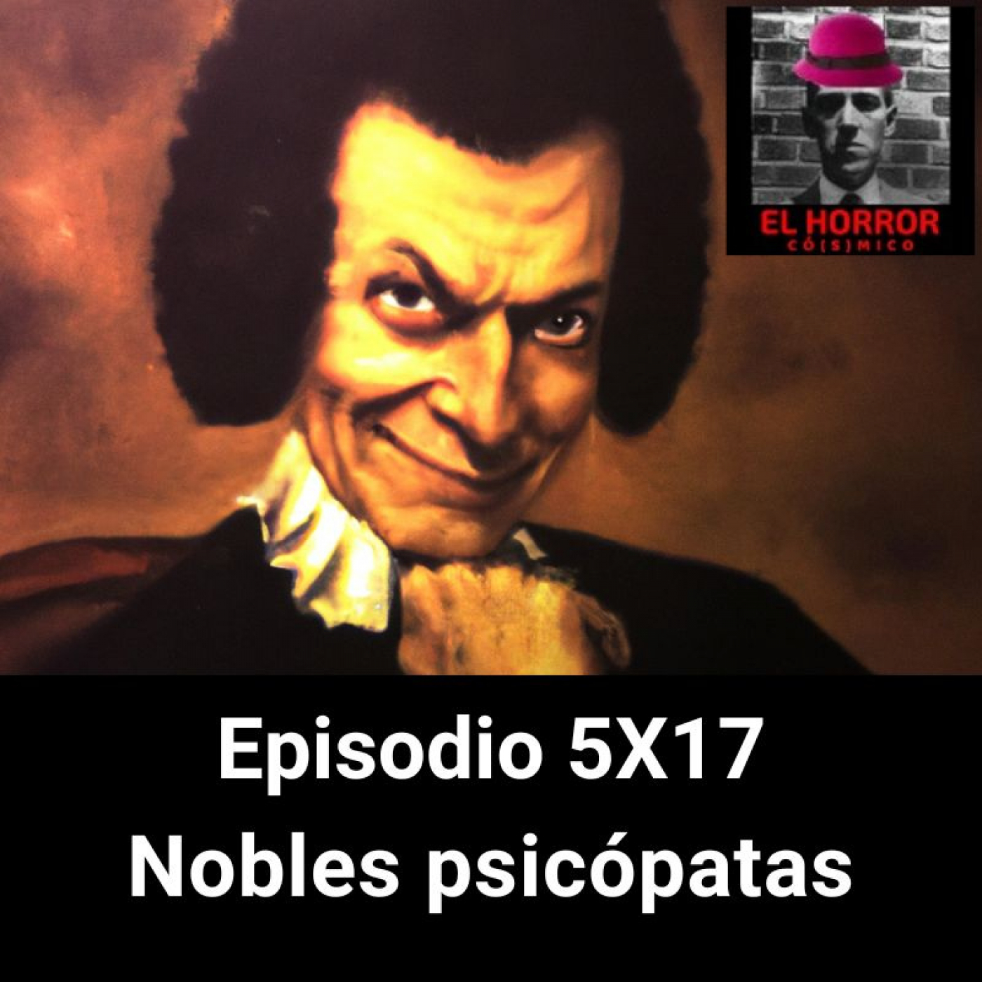 EHC 5X17. Nobles psicópatas episode artwork