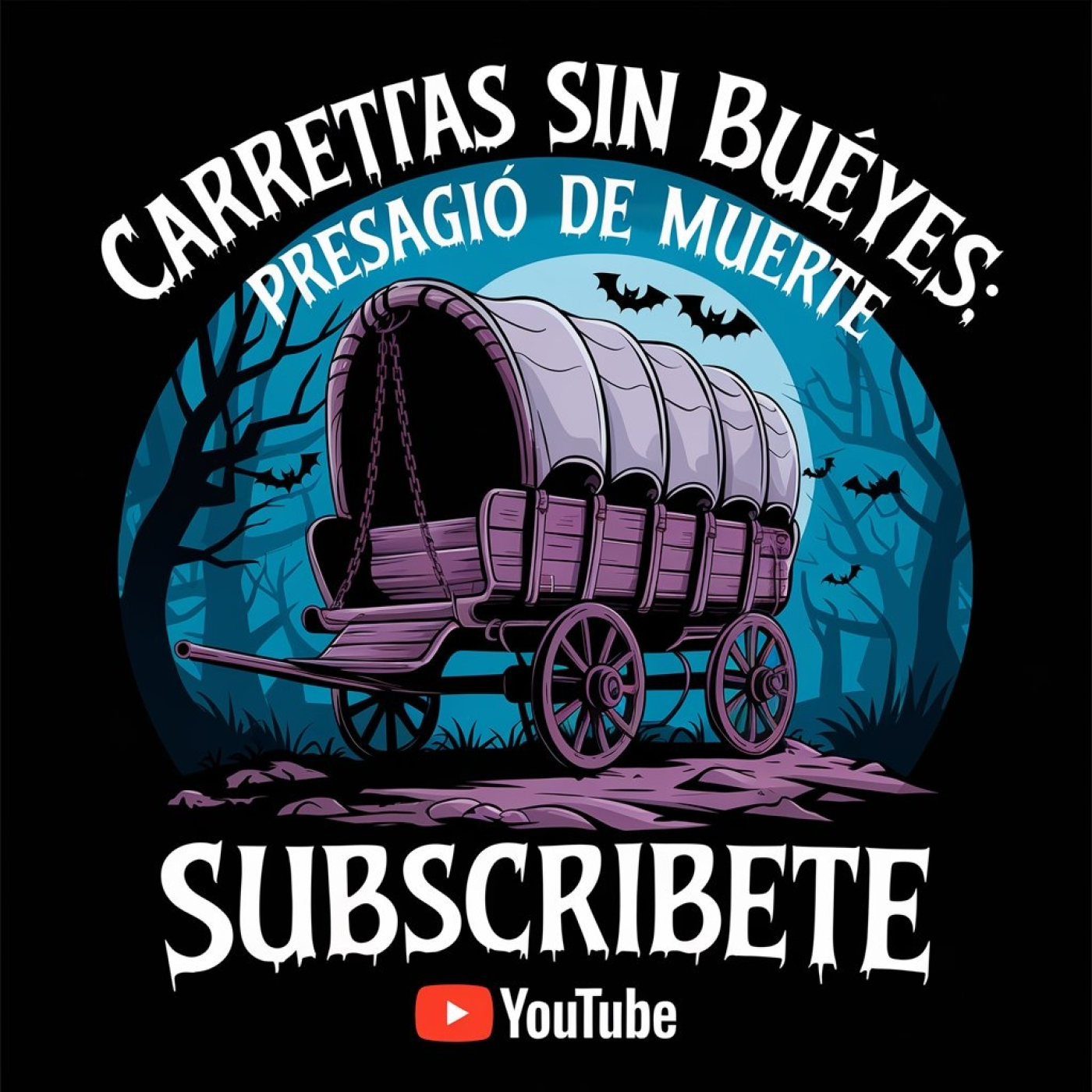 Carretas sin Bueyes: Presagio de Muerte episode artwork