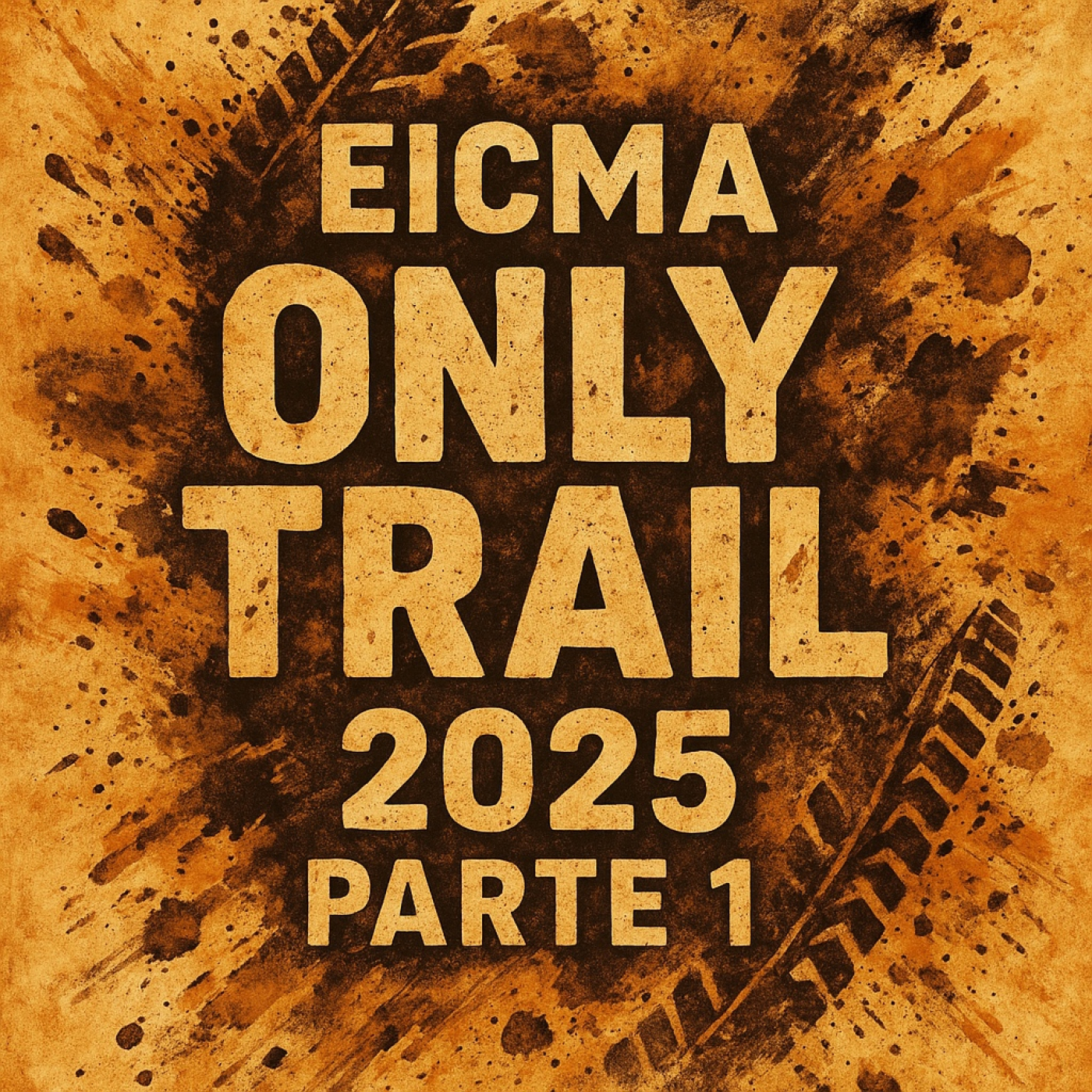 246. Especial: EICMA 2025 (Parte 1 - Only Trail) - Acceso anticipado