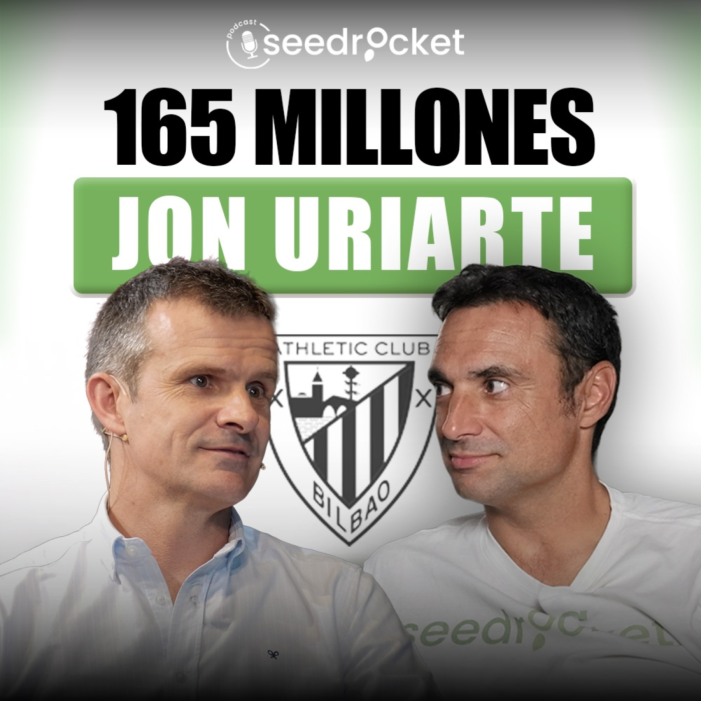 De vender Ticketbis por 165M a liderar el Athletic: la historia de Jon Uriarte | LIVE episode artwork