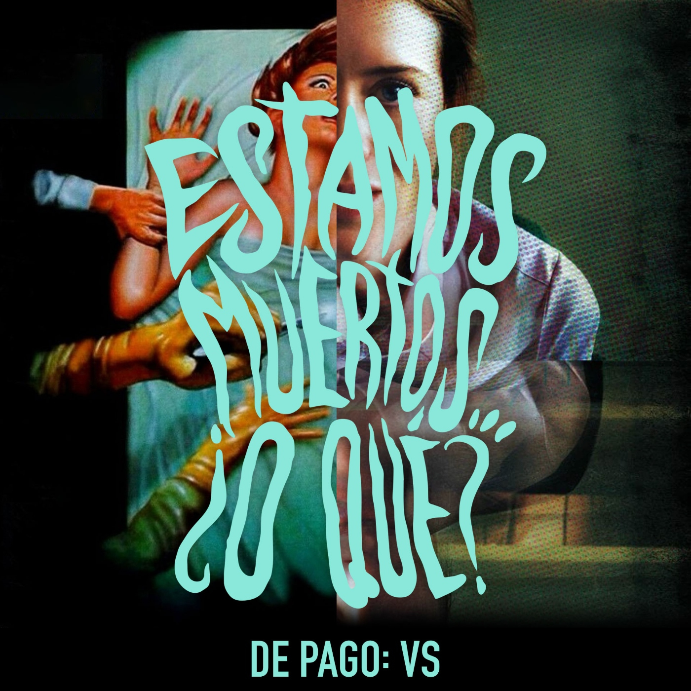 Estamos muertos... ¿o qué?