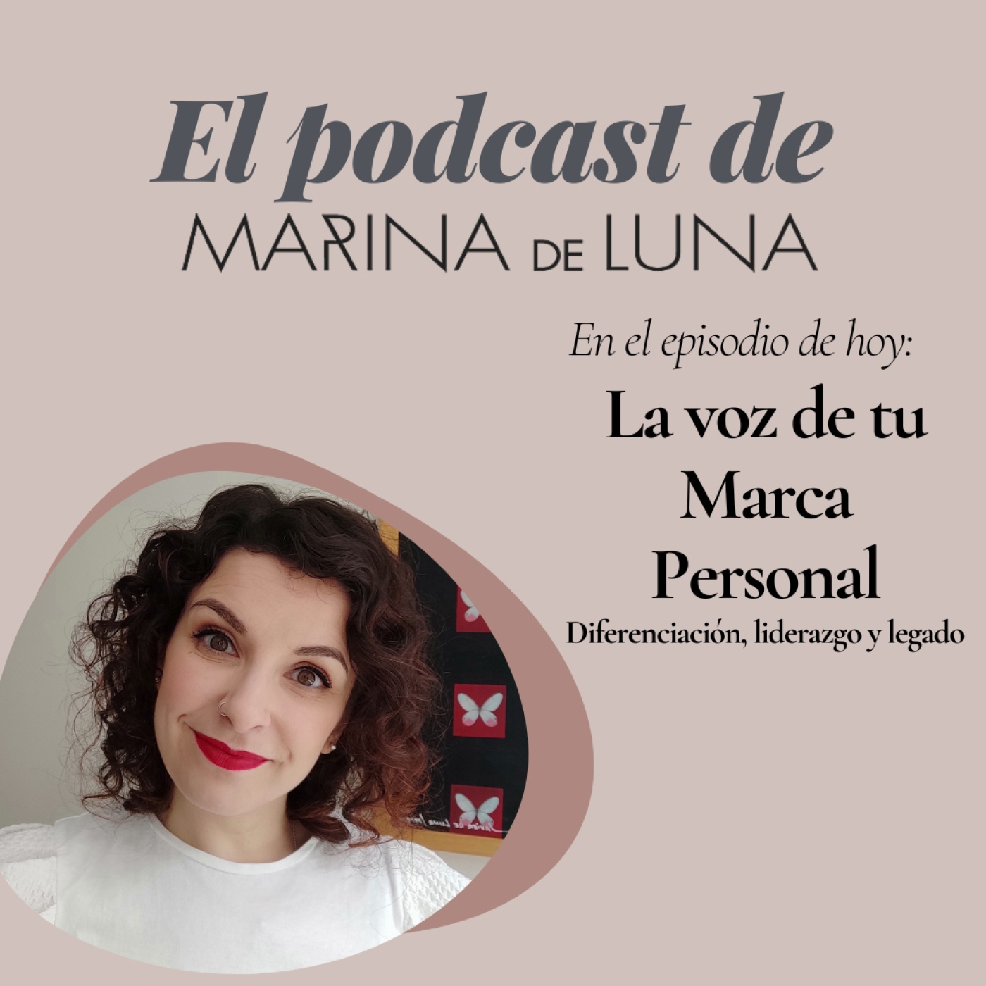 El podcast de Marina de Luna