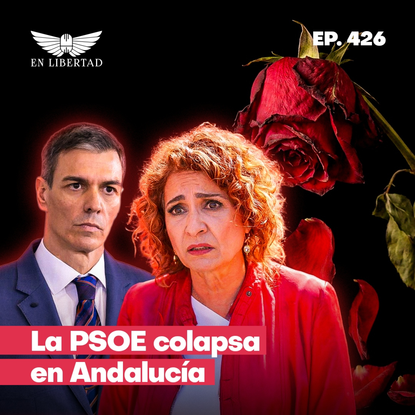 La PSOE entra en pánico ante los sondeos en Andalucía episode artwork
