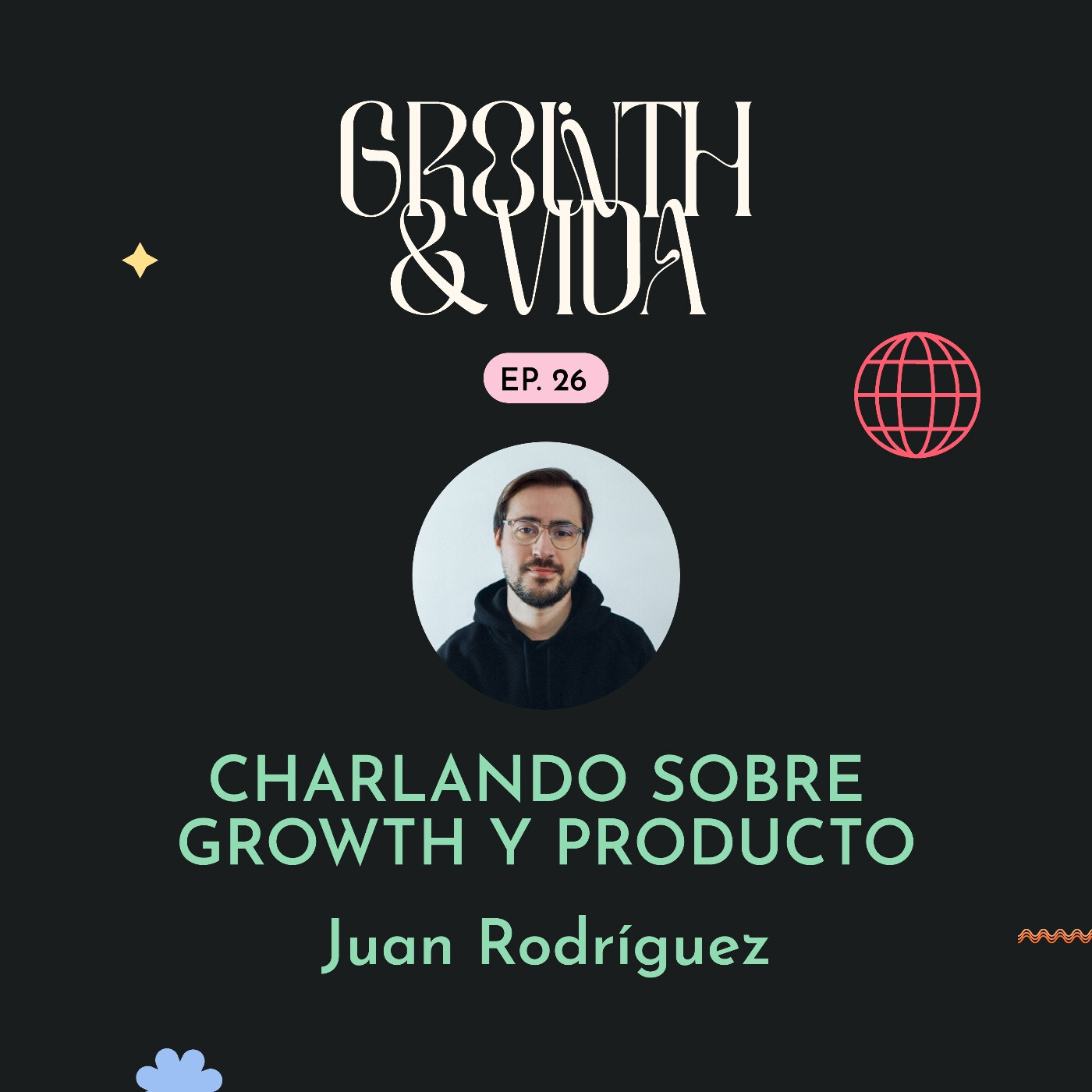 Growth y Vida