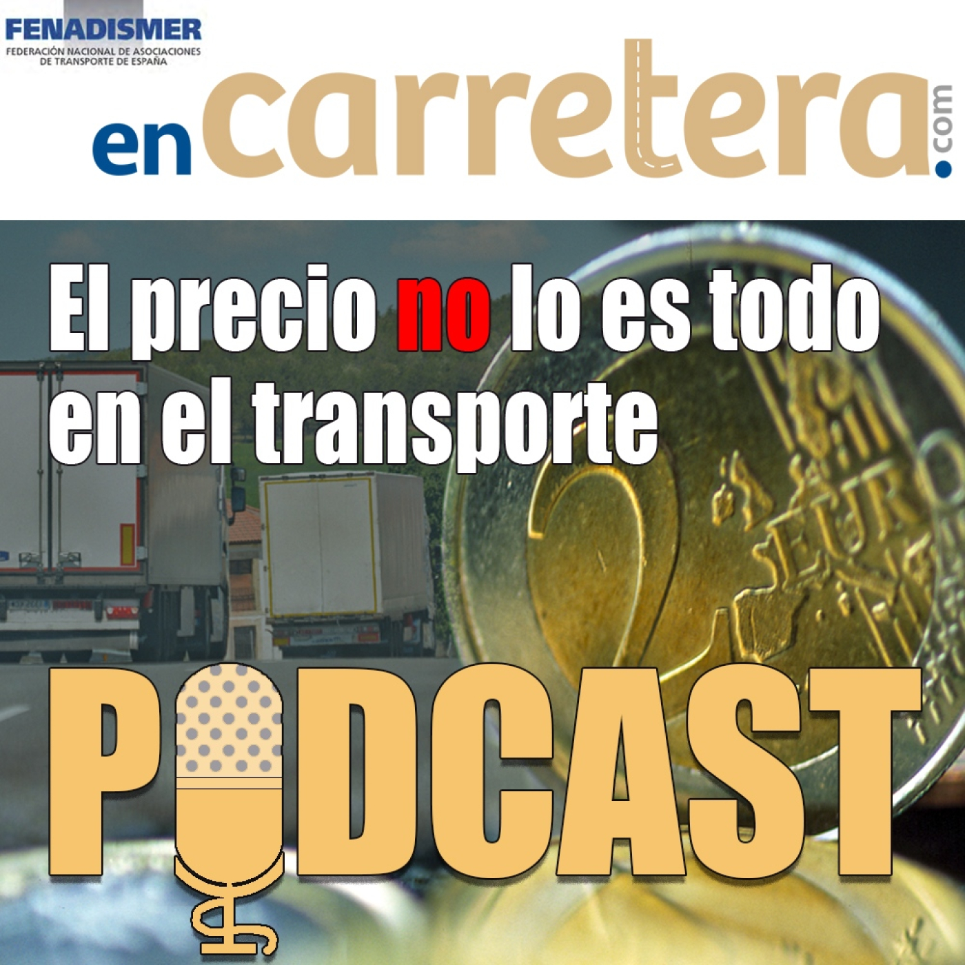 Fenadismer en Carretera Podcast