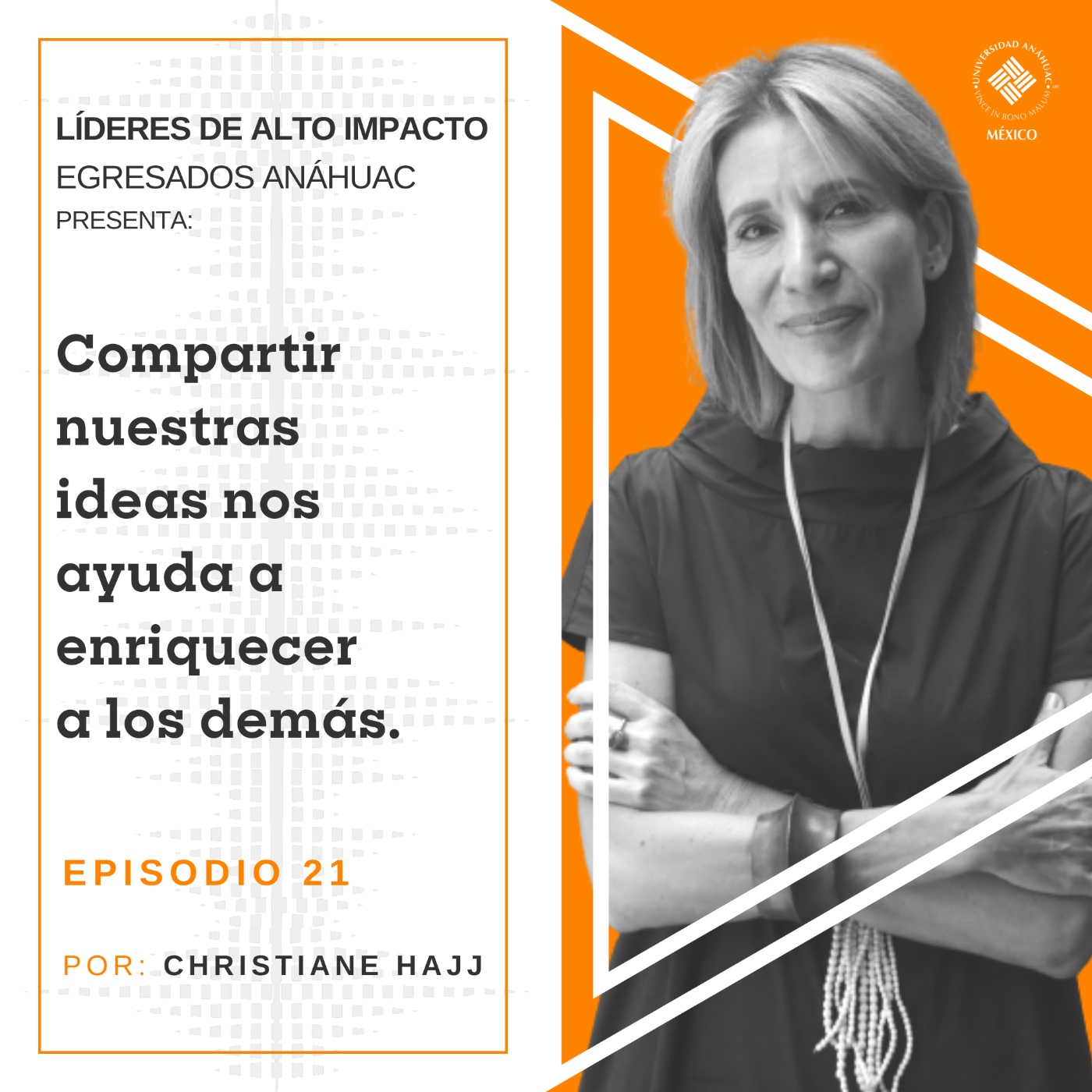 Egresados Anáhuac: Líderes de Alto Impacto