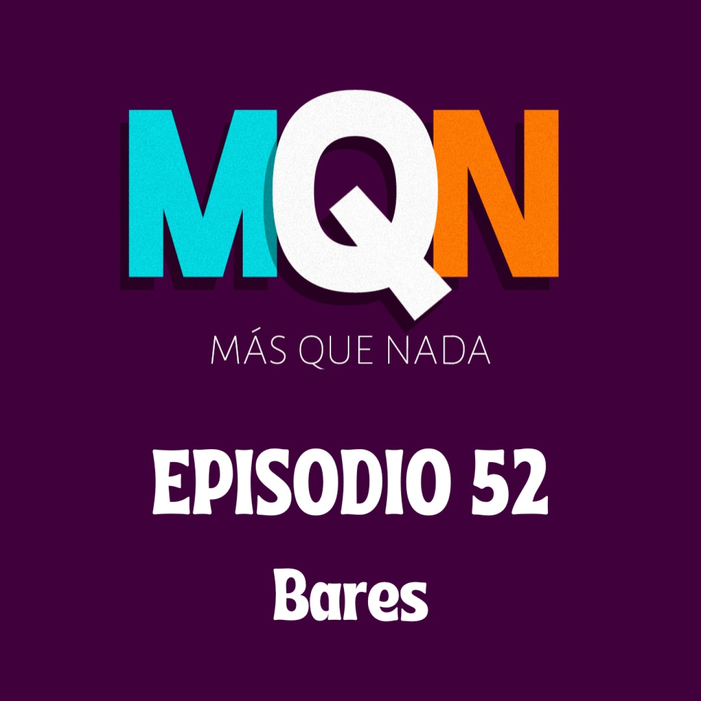 MÁS QUE NADA