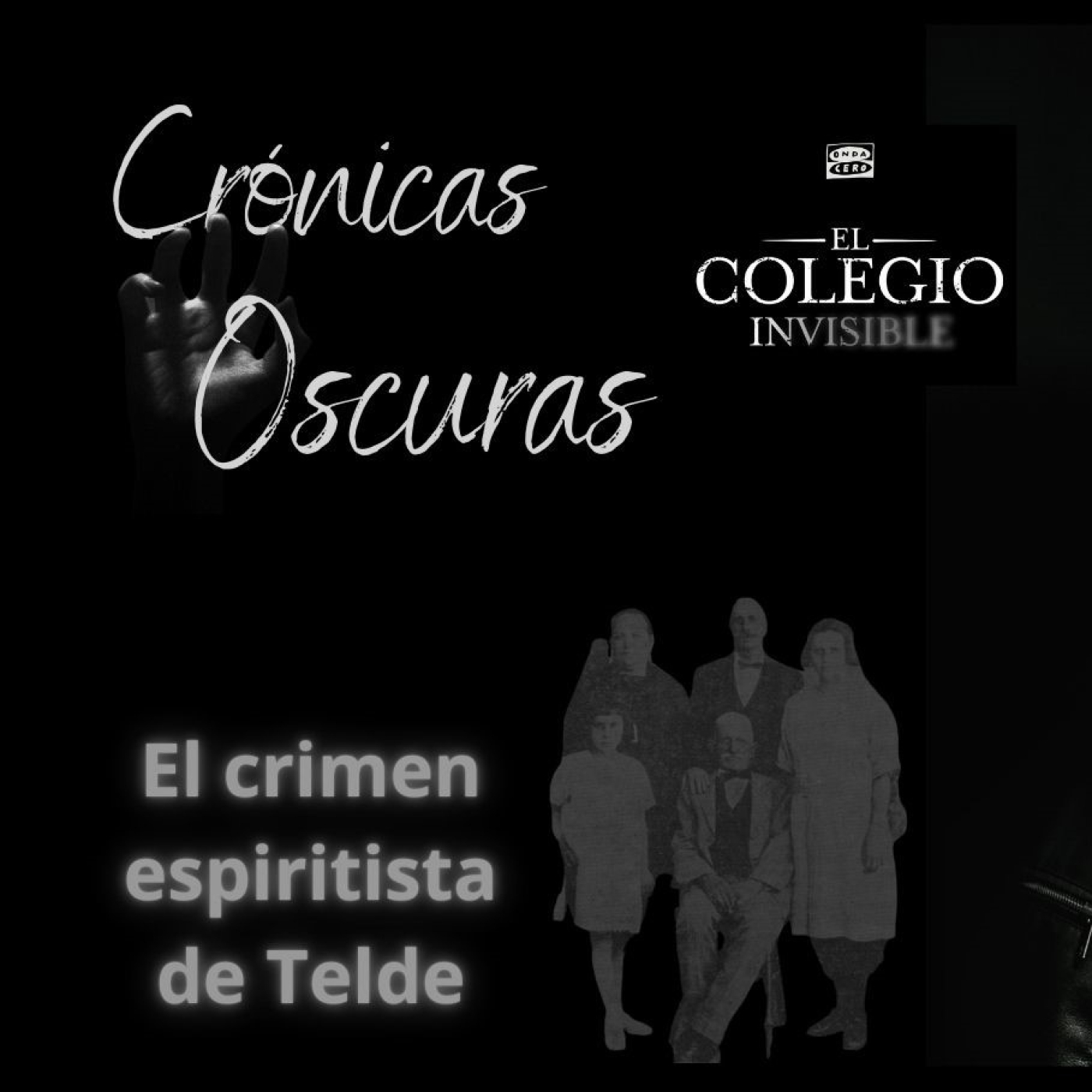 Crónicas Oscuras | El Colegio Invisible| Crimen espiritista de Telde