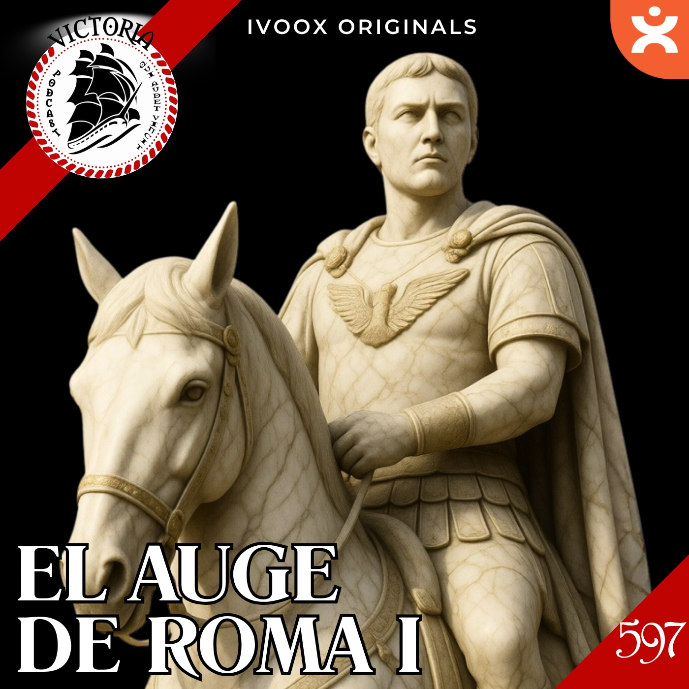 V597   Antes de los Emperadores - El Auge de Roma I episode artwork