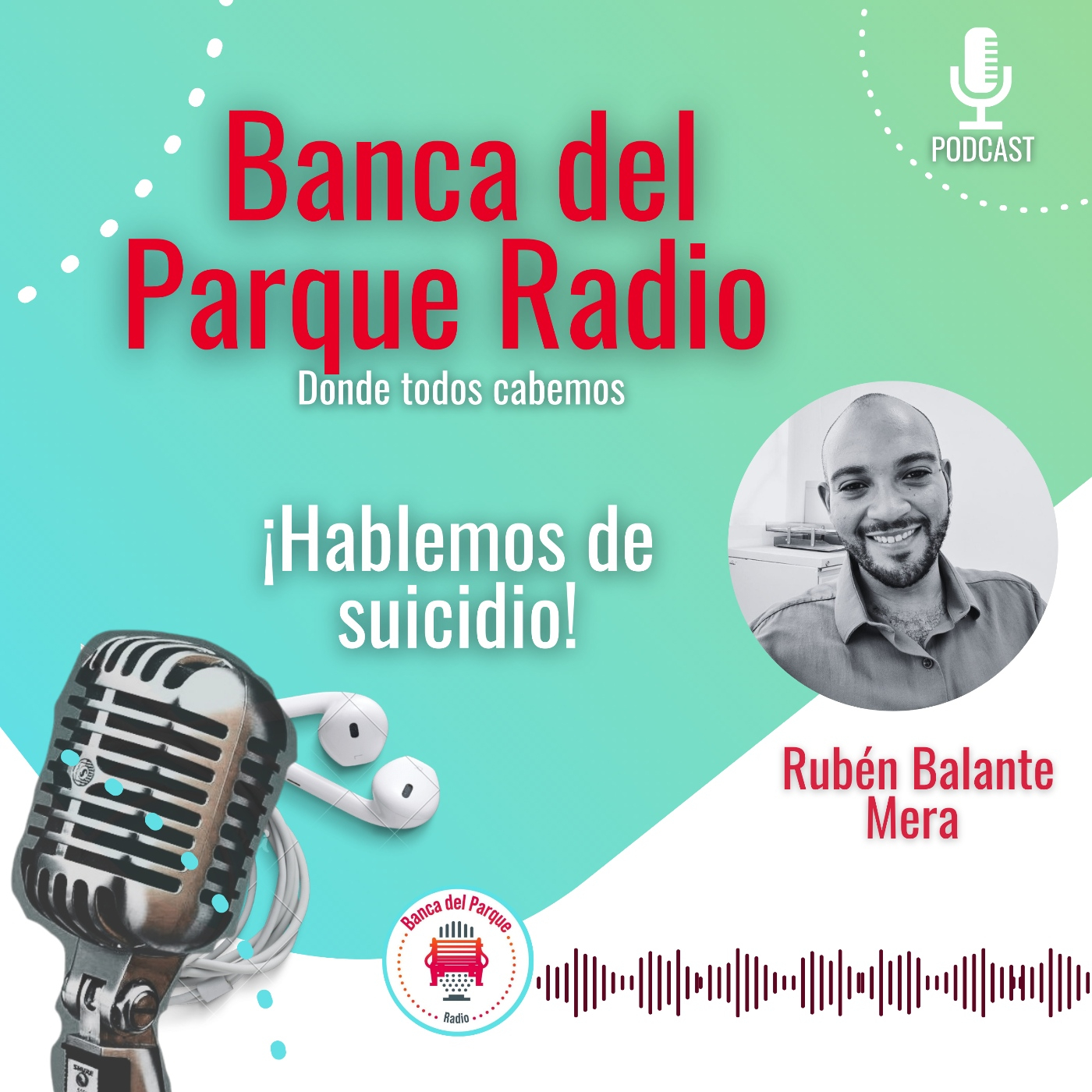 Podcast Banca del Parque Radio