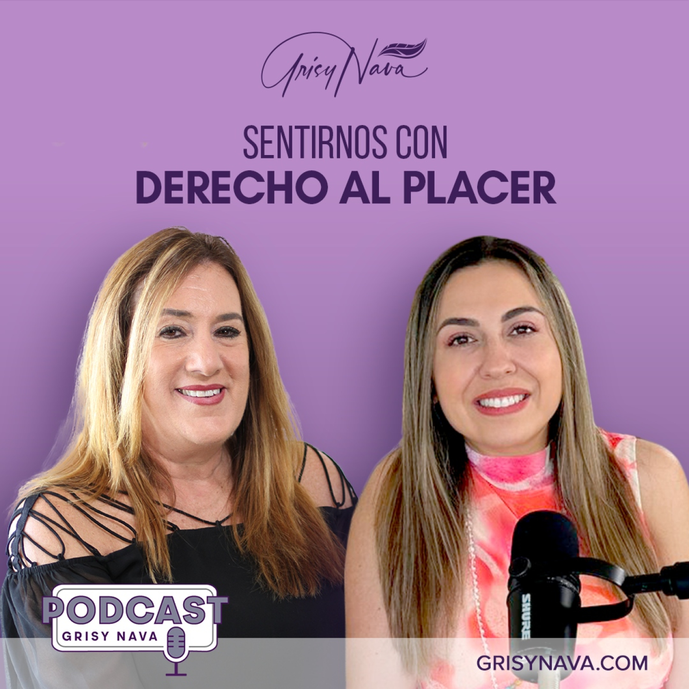 Grisy Nava Podcast: Un espacio de conciencia