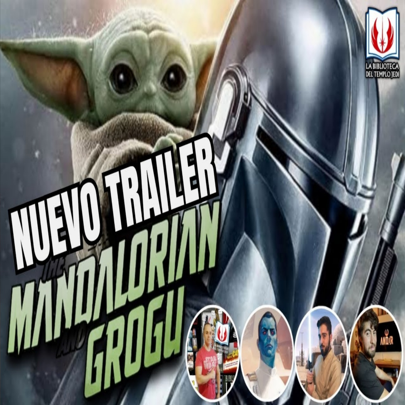 Directazo Trailer THE MANDALORIAN & GROGU