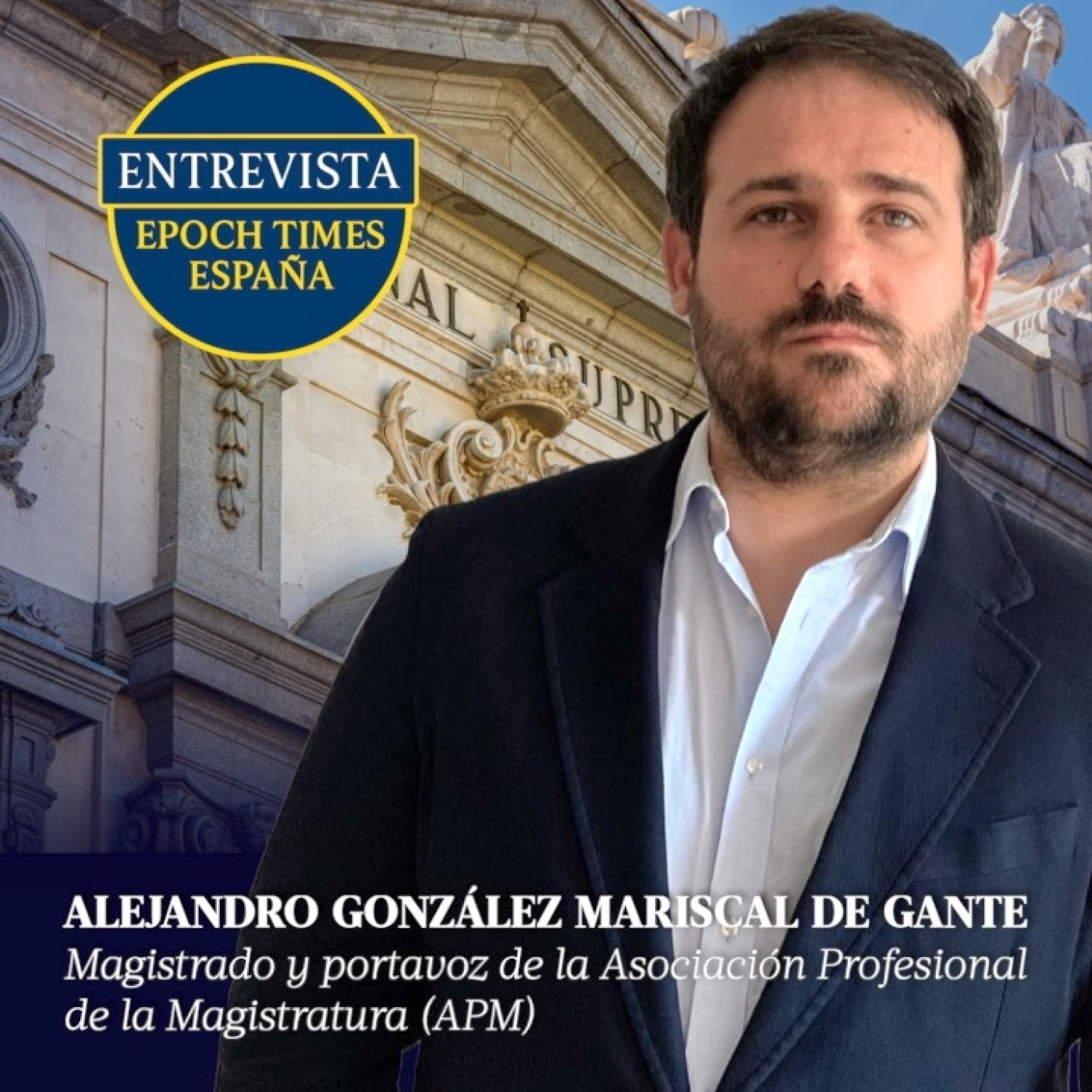 Alejandro Gonzalez Mariscal de Gante, magistrado y portavoz de APM sobre la reforma judicial episode artwork