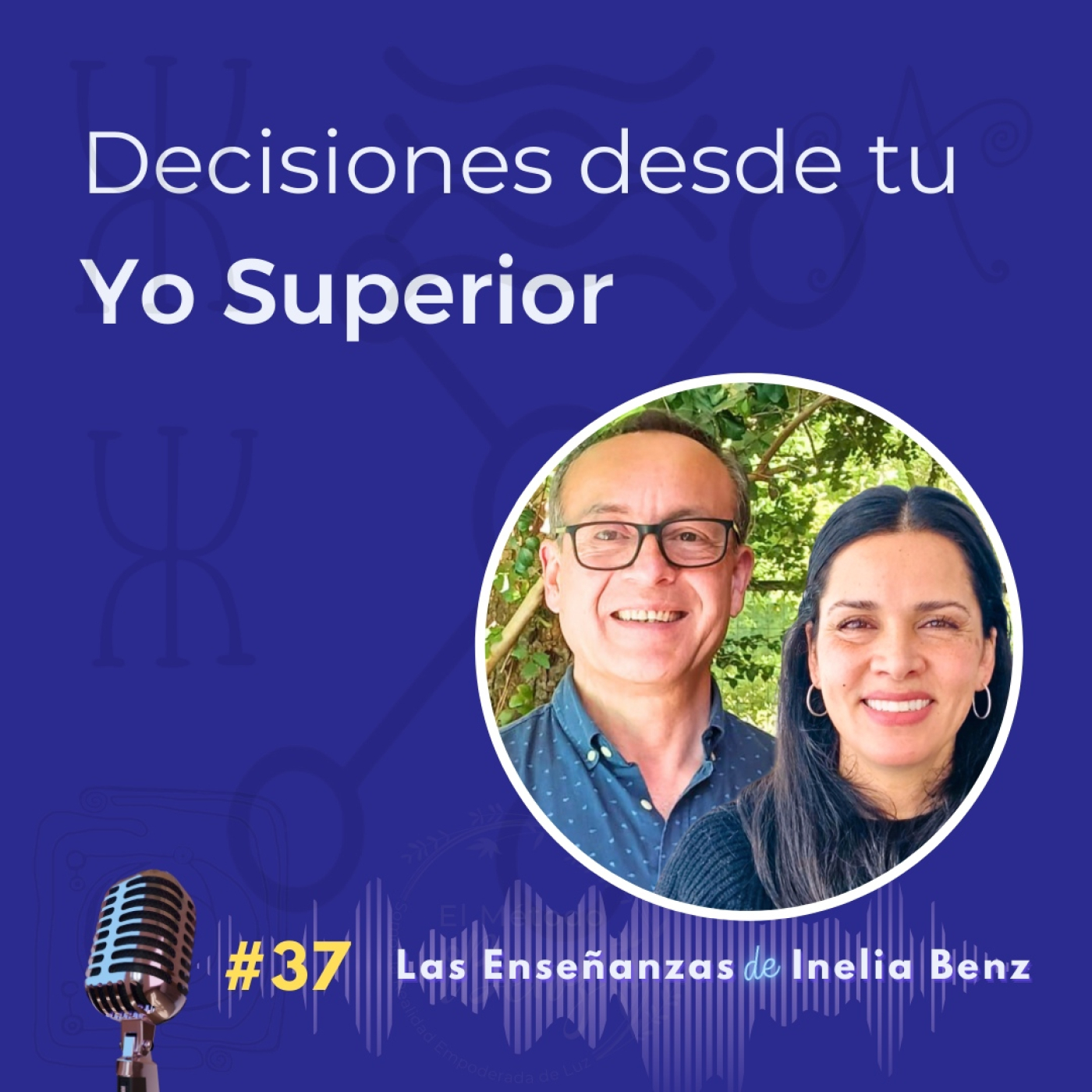 Iliana&Ricardo, Consciencia y Plenitud