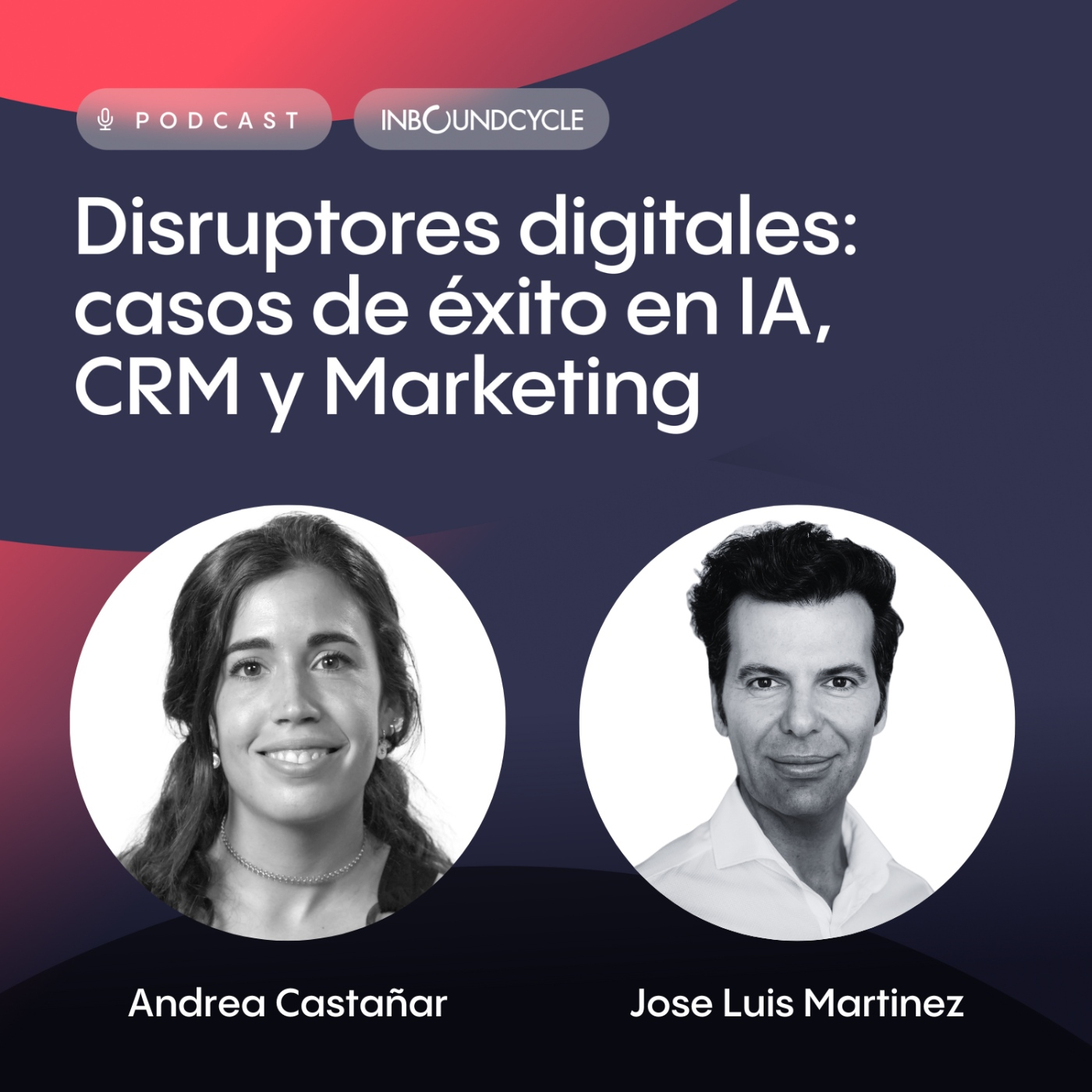 #113 - Jose Luís Martínez, Director Comercial en Pasiona - Newsletters para la generación de demanda y tendencias en IA.