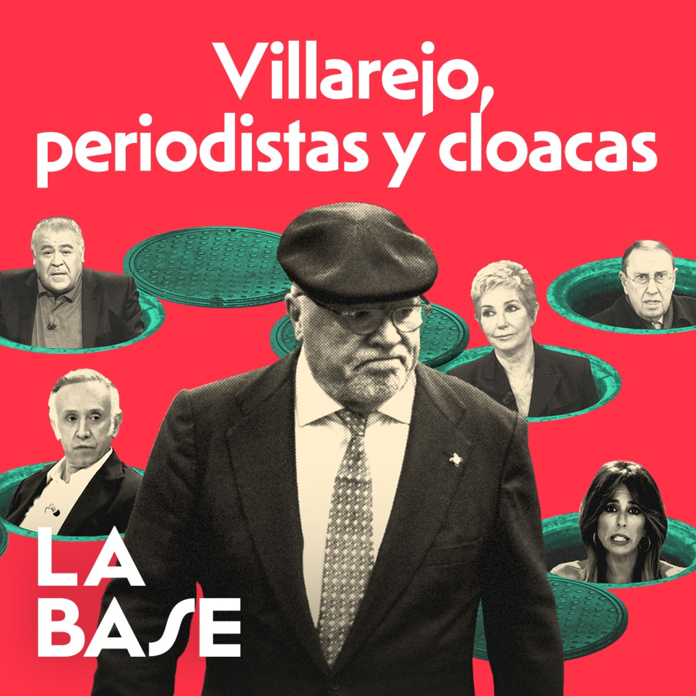 ¿Por qué NADIE habla del PERIODISMO CORRUPTO? | La Base 3x29