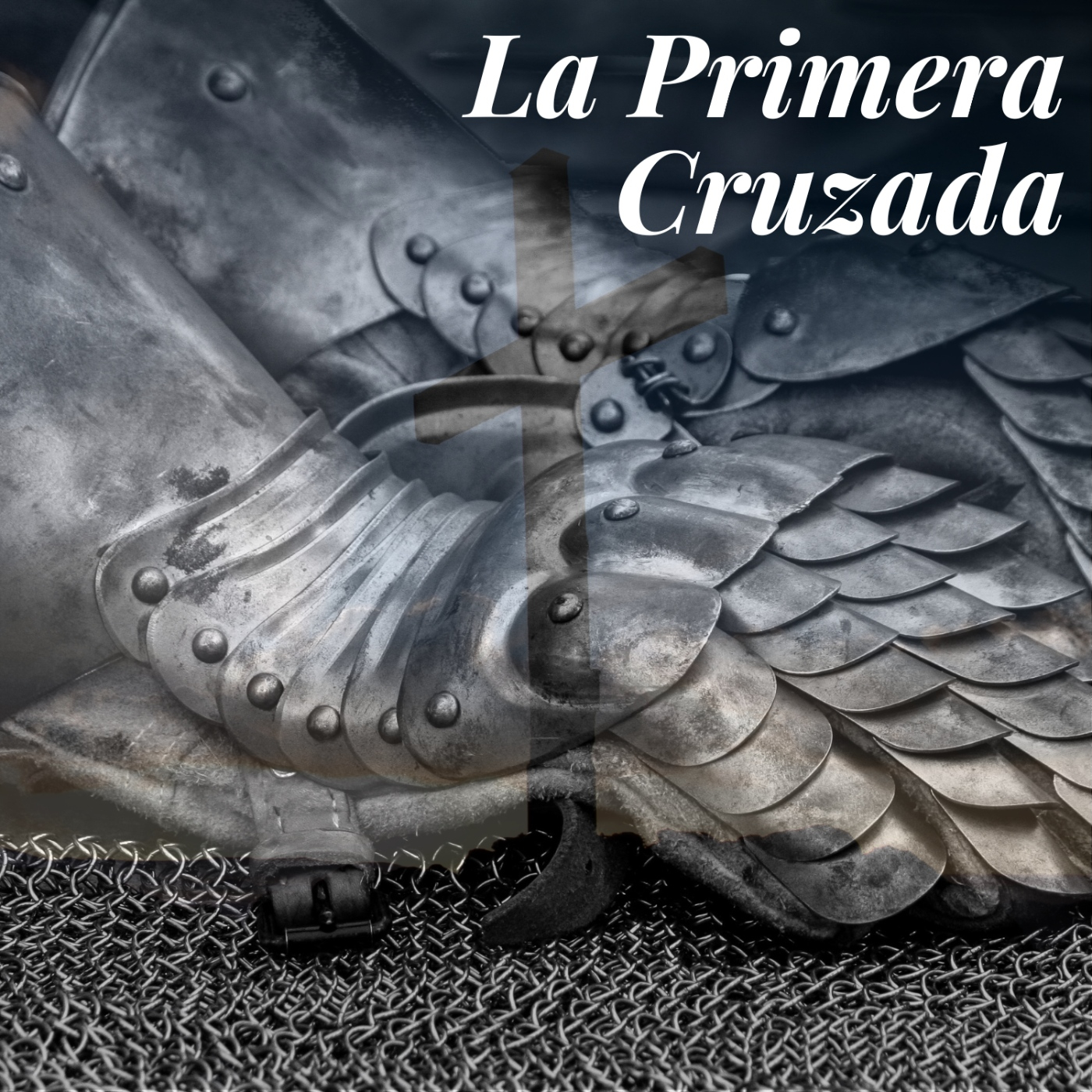 Cristianos a oriente | La Primera Cruzada episode artwork