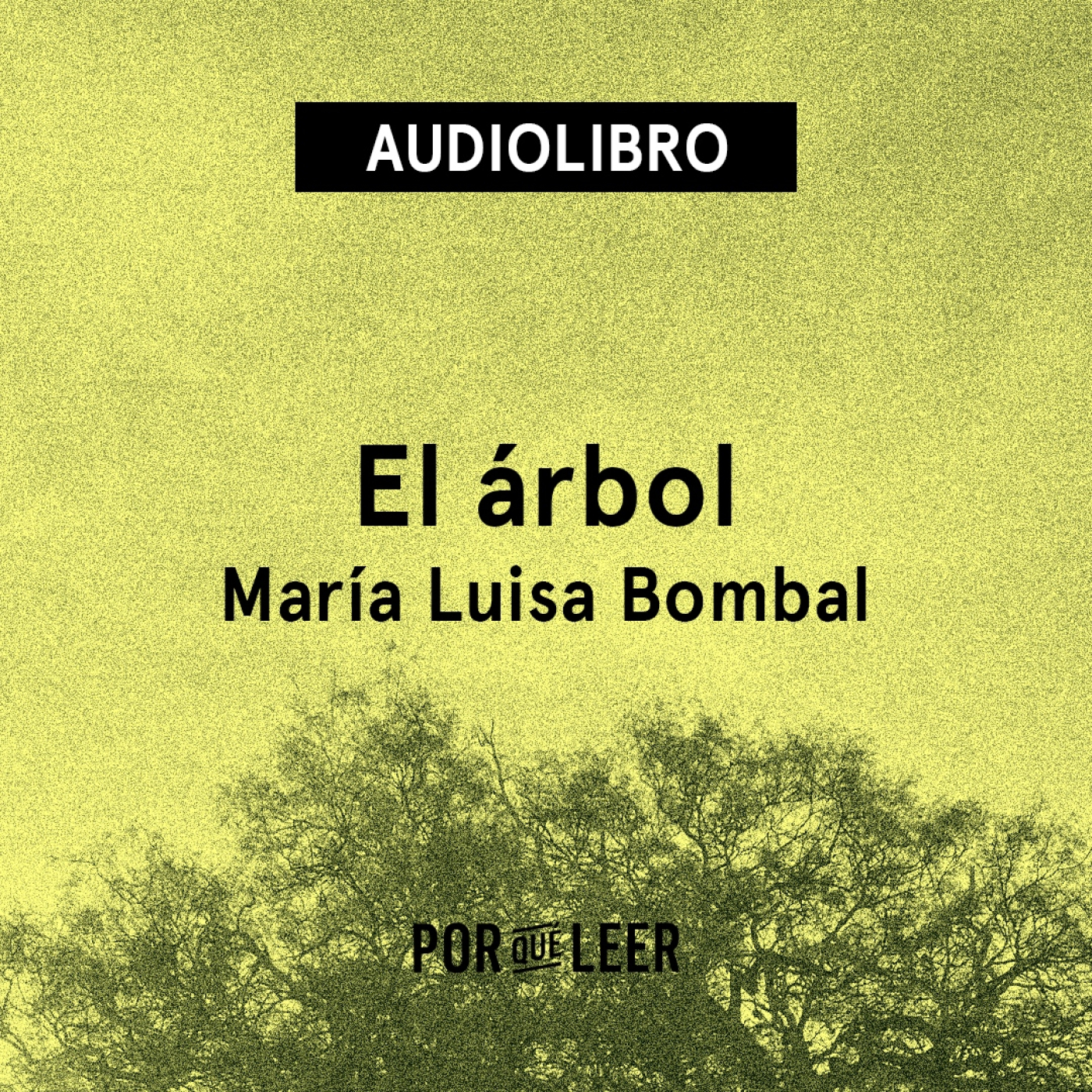 El árbol - María Luisa Bombal