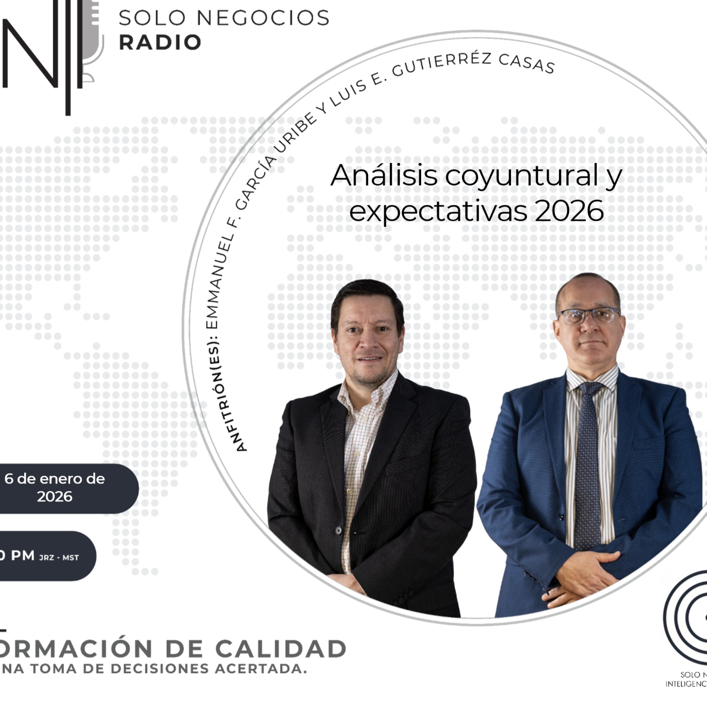 [SNR-06/01/2026] Análisis coyuntural y expectativas 2026