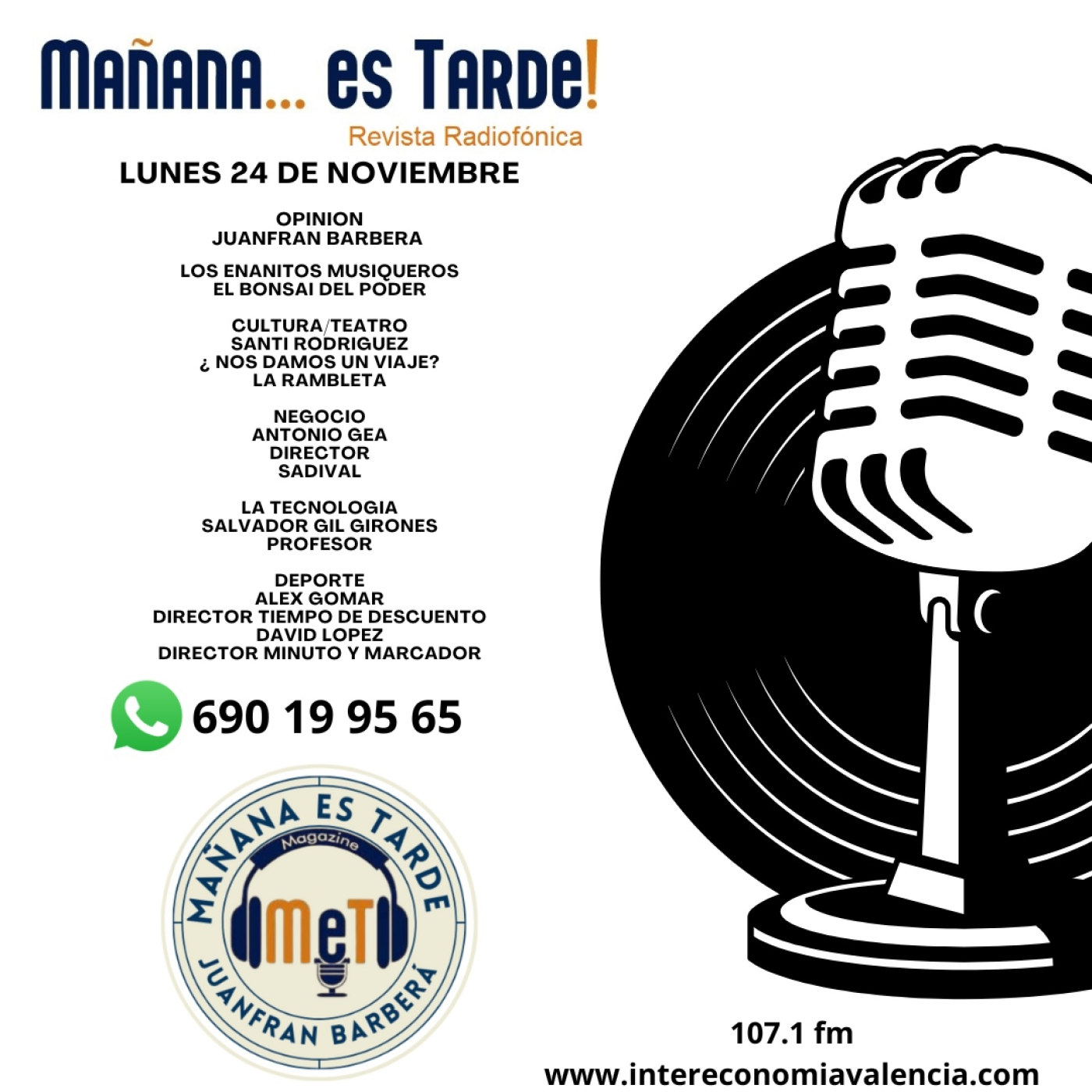 MAÑANA ES TARDE!!! MET