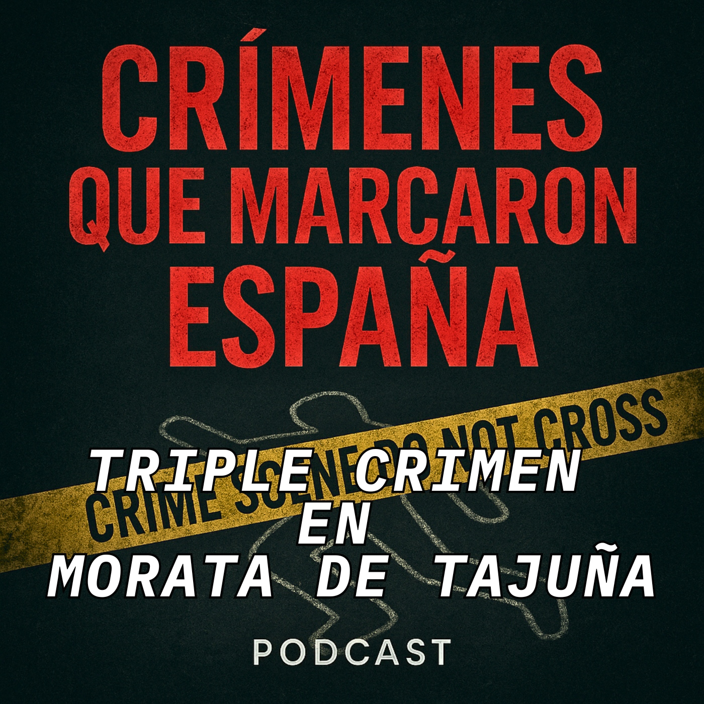 CRÍMENES QUE MARCARON ESPAÑA
