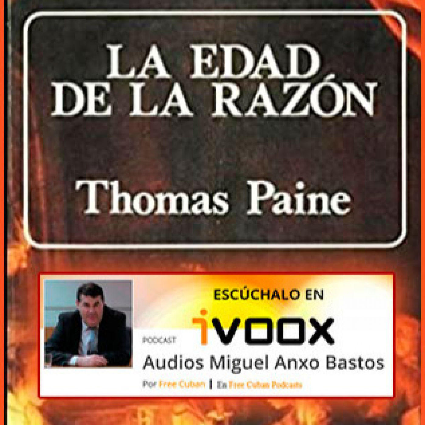 AudioLibros Liberales. La edad de la razón | Thomas Paine (1794) - Episodio exclusivo para mecenas