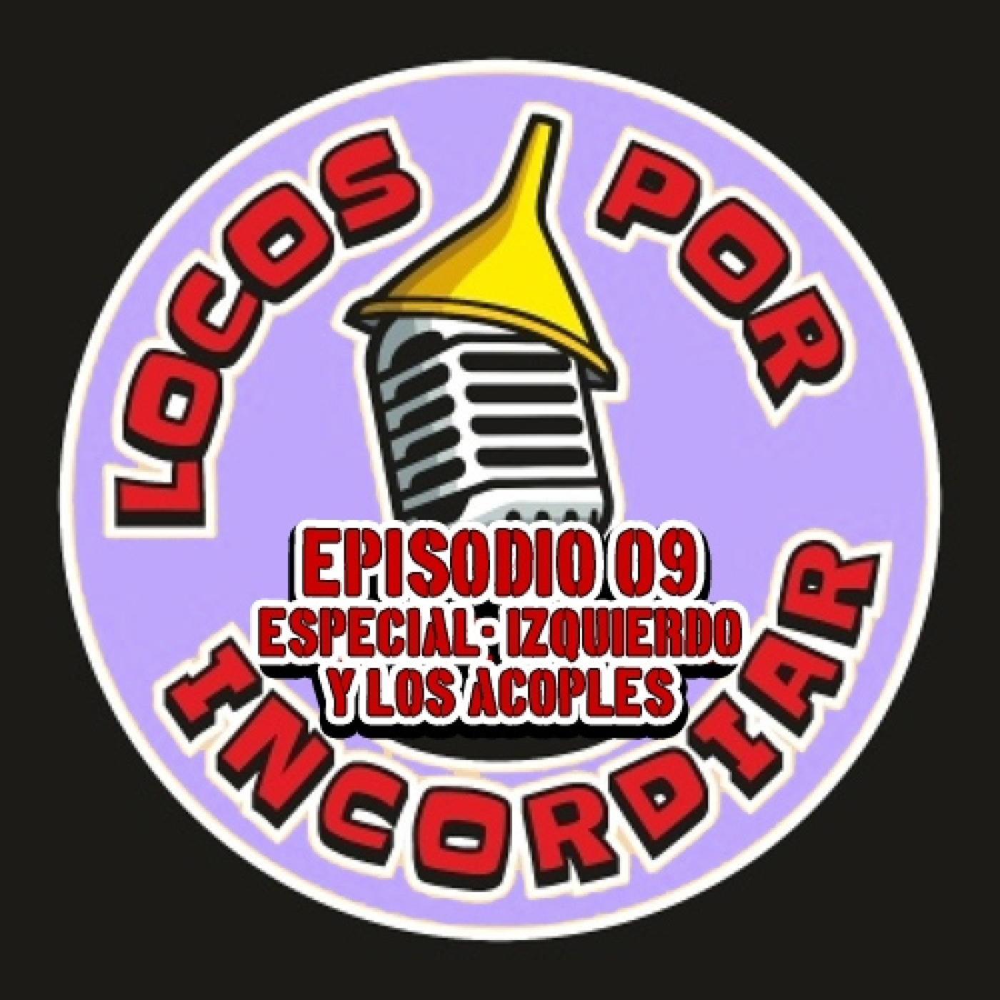 Locos por Incordiar