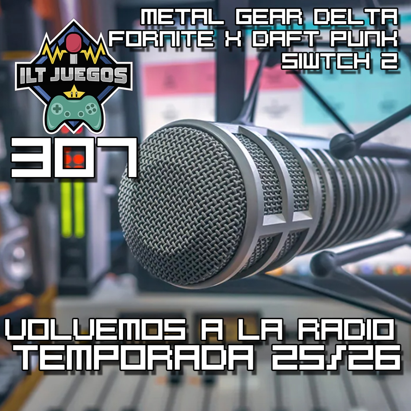 ILT-307 Inicio temporada radiofónica 25/26 episode artwork