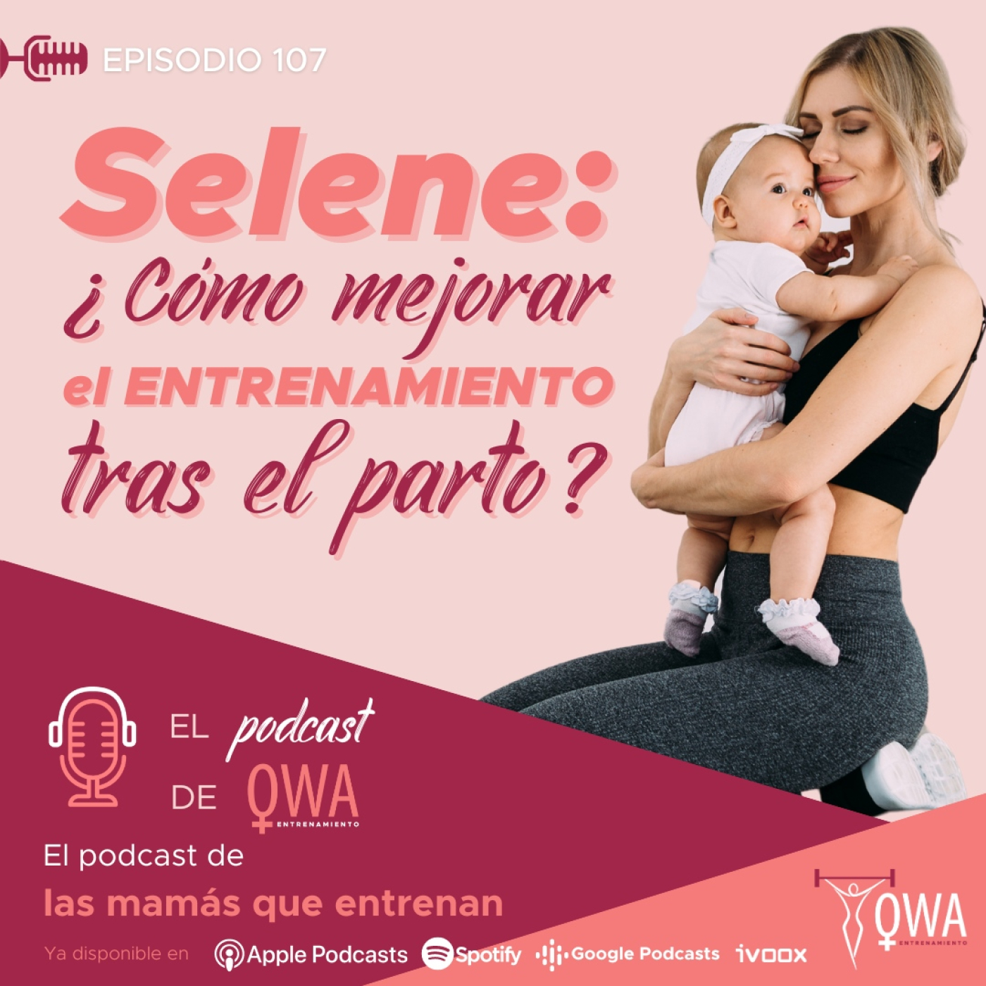 El podcast de OWA Entrenamiento