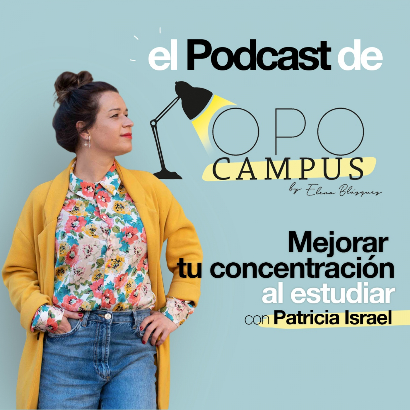 EL PODCAST DE OPOCAMPUS by Elena Blázquez