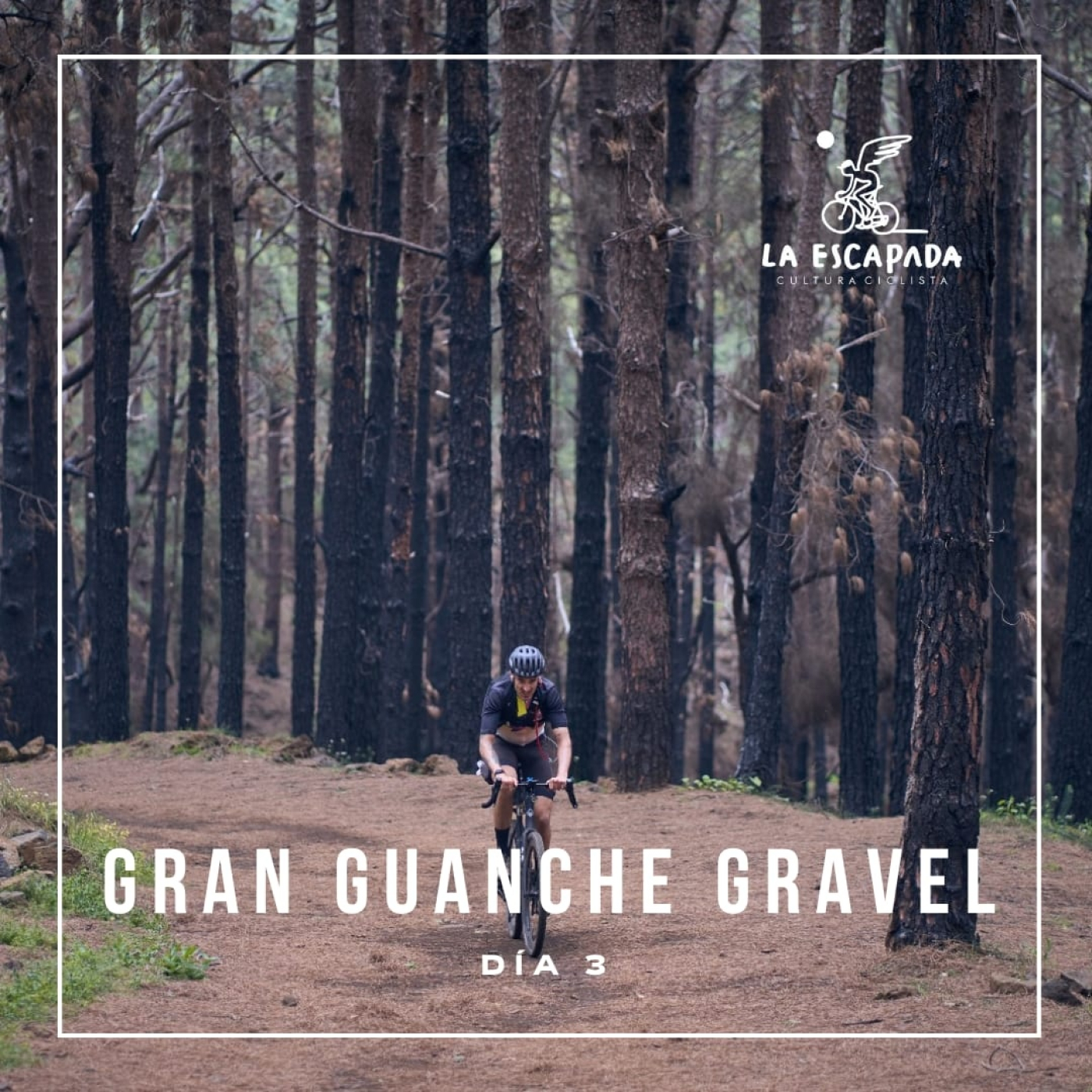 La Escapada #4x04-03 | Gran Guanche Gravel 2024 | Día 3
