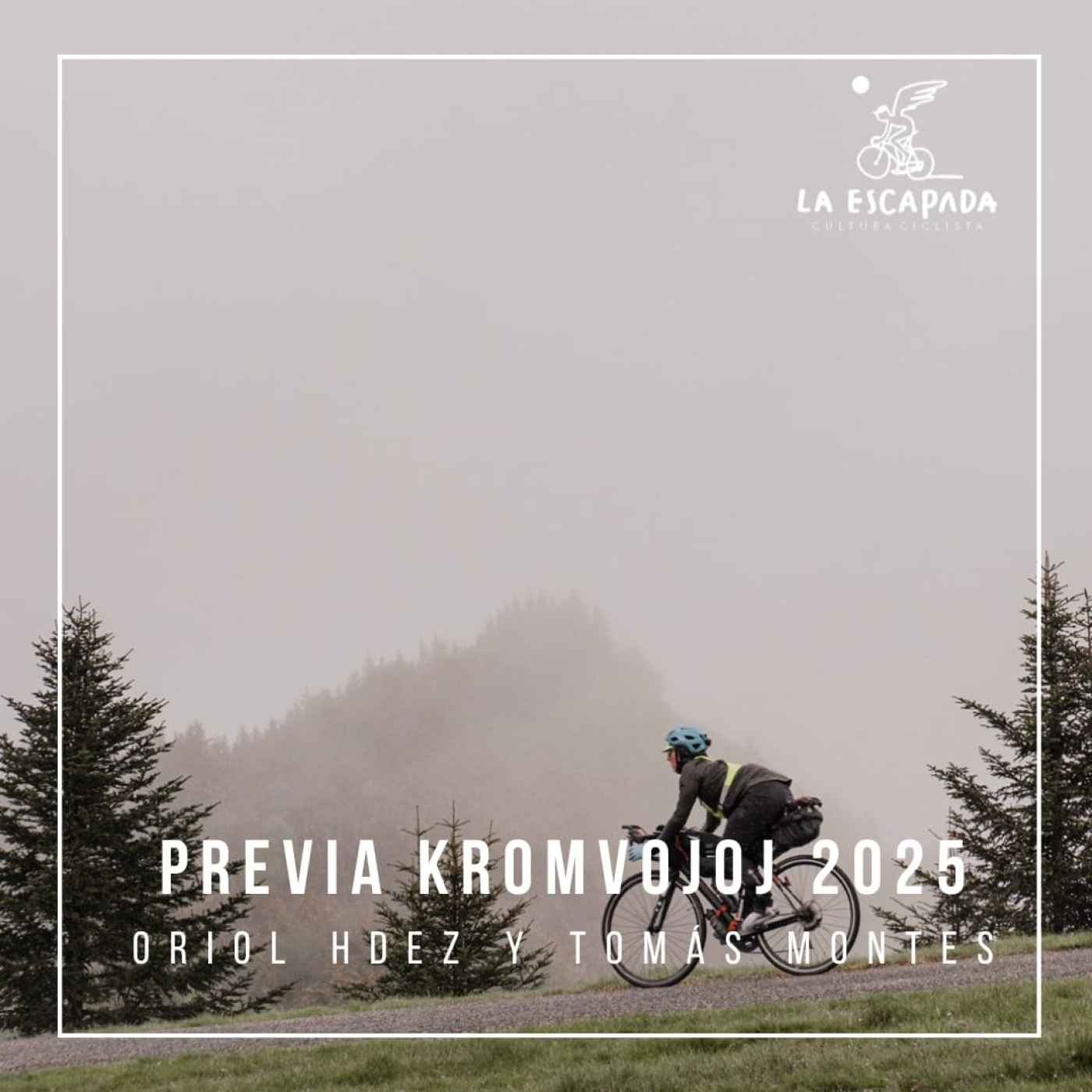 La Escapada #5x09 | Kromvojoj 2025 |La Previa con Oriol Hernández y Tomás Montes