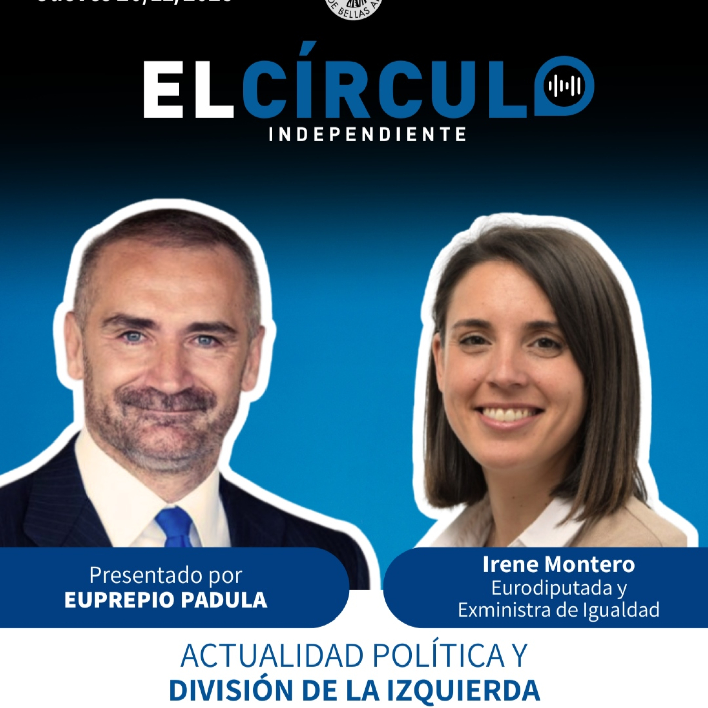 Episodio 124: Irene Montero (Eurodiputada y Exministra de Igualdad) episode artwork