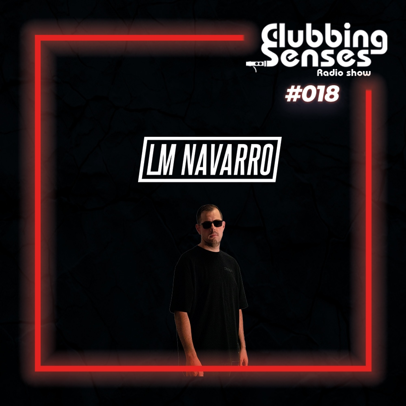Clubbing Senses 018 episode artwork