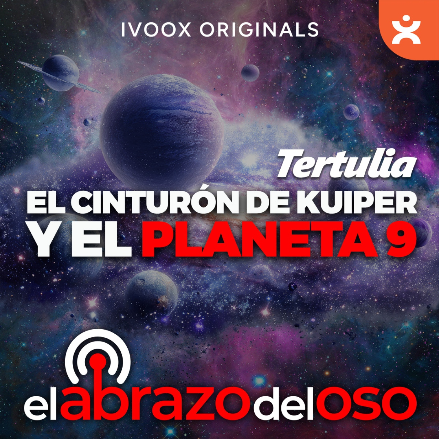 El Cinturón de Kuiper y el Planeta 9 - La Tertulia de El Abrazo del Oso