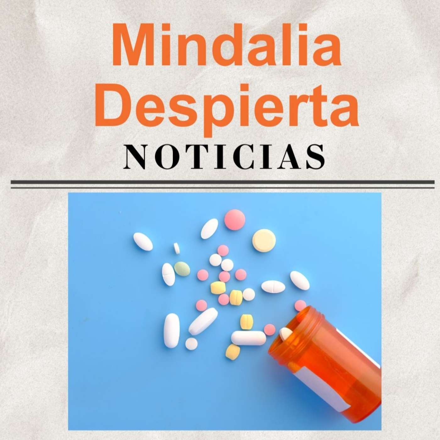   MEDICAMENTOS INÚTILES · DNI DIGITAL OBLIGATORIO · INMORTALIDAD Y CONTROL – DESPIERTA