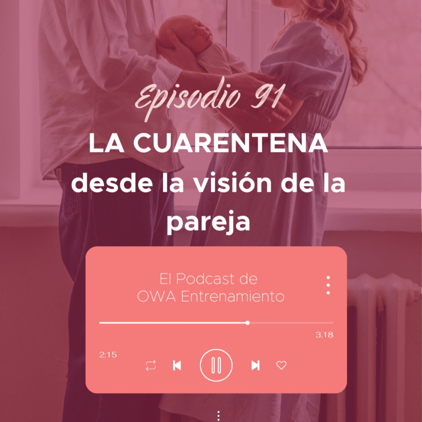 El podcast de OWA Entrenamiento