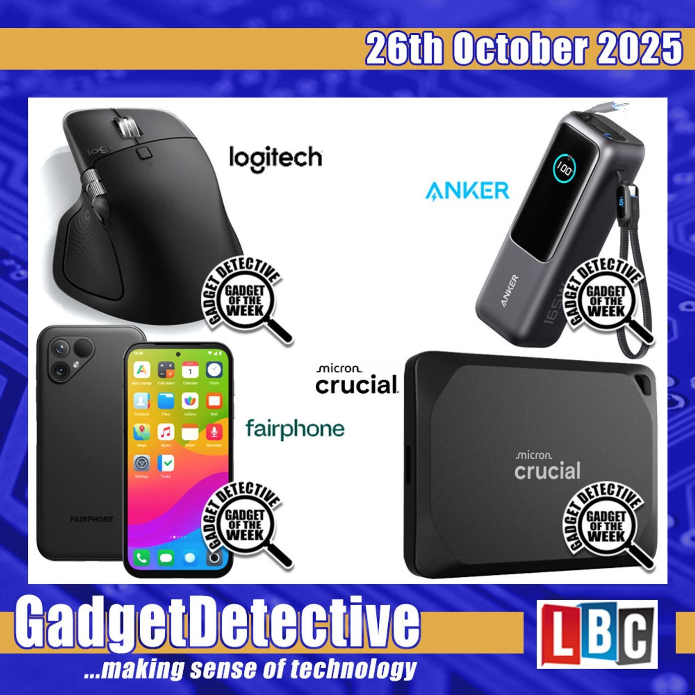 26th October 2025 - Best of Breed Gadgets on LBC - Gadget Detective - A  selection of free tech advice - Podcast on iVoox