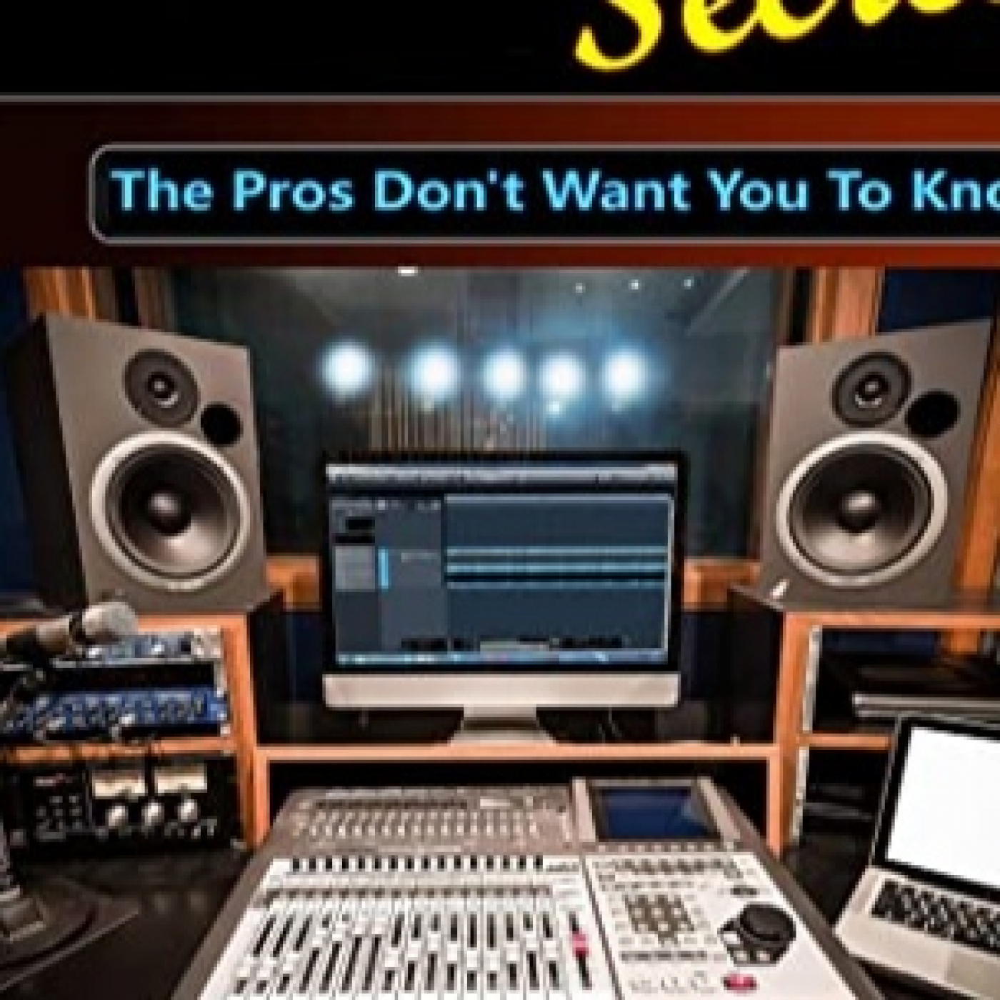 ( 6PD ) Audio Mastering Secrets The Pros Don't Want You To Know