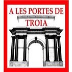 A les portes de Troia