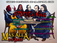 Cuarto programa de la Séptima Edad: Stephen King