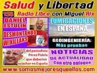 158: Salud y Libertad: 'Daniel Estulin: Desmontando a Wikileaks - Geoingeniería: Más pruebas'