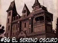 CVB Tomos y Grapas, Cómics - Capítulo # 36 - El Sereno oscuro