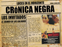 Luces en el Horizonte: Crónica Negra 4 - El crimen de Los Galindos (Los invitados)