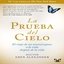La prueba/Eben Alexander